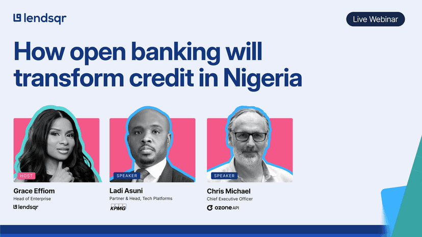 How Open Banking will transform Credit in Nigeria