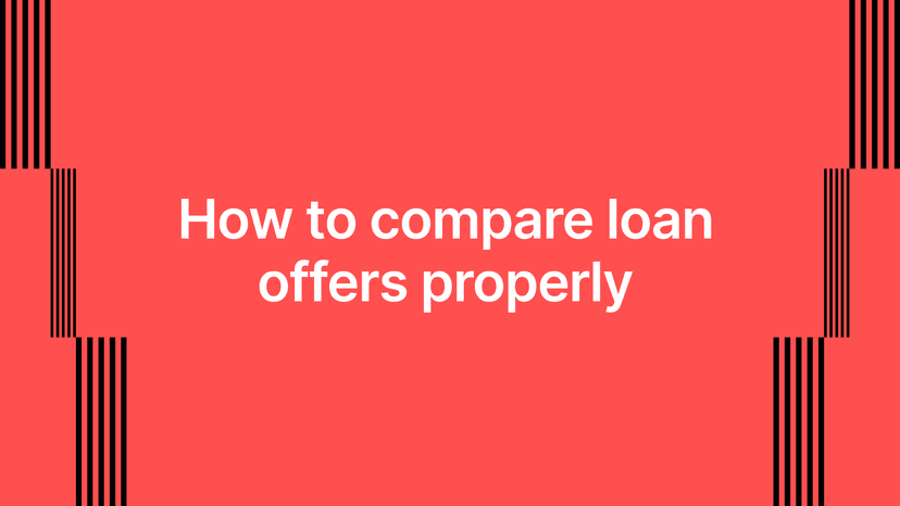 How to compare loan offers properly